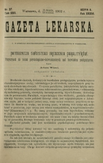 Gazeta Lekarska : pismo tygodniowe poświęcone wszystkim gałęziom umiejętności lekarskich 1902 Ser. II R. 36 T. 22 nr 37