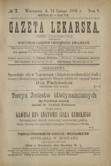 Gazeta Lekarska : pismo tygodniowe poświęcone wszystkim gałęziom umiejętności lekarskich 1885 Ser. II R. 20 T. 5 nr 7