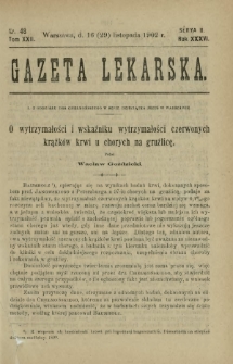 Gazeta Lekarska : pismo tygodniowe poświęcone wszystkim gałęziom umiejętności lekarskich 1902 Ser. II R. 36 T. 22 nr 48