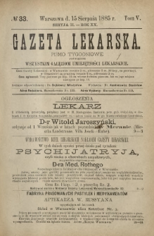 Gazeta Lekarska : pismo tygodniowe poświęcone wszystkim gałęziom umiejętności lekarskich 1885 Ser. II R. 20 T. 5 nr 33