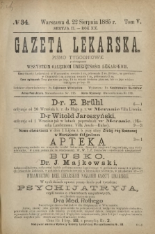 Gazeta Lekarska : pismo tygodniowe poświęcone wszystkim gałęziom umiejętności lekarskich 1885 Ser. II R. 20 T. 5 nr 34