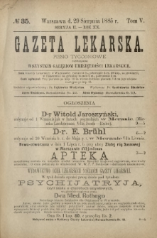 Gazeta Lekarska : pismo tygodniowe poświęcone wszystkim gałęziom umiejętności lekarskich 1885 Ser. II R. 20 T. 5 nr 35