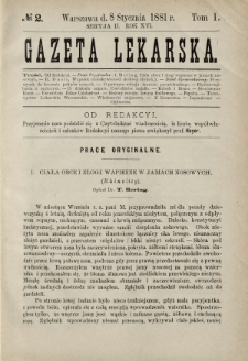 Gazeta Lekarska : pismo tygodniowe poświęcone wszystkim gałęziom umiejętności lekarskich 1881 Ser. II R. 16 T. 1 nr 2