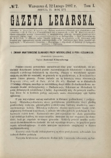 Gazeta Lekarska : pismo tygodniowe poświęcone wszystkim gałęziom umiejętności lekarskich 1881 Ser. II R. 16 T. 1 nr 7
