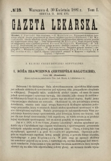 Gazeta Lekarska : pismo tygodniowe poświęcone wszystkim gałęziom umiejętności lekarskich 1881 Ser. II R. 16 T. 1 nr 18