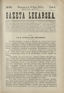 Gazeta Lekarska : pismo tygodniowe poświęcone wszystkim gałęziom umiejętności lekarskich 1881 Ser. II R. 16 T. 1 nr 20