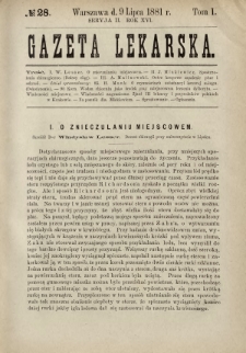 Gazeta Lekarska : pismo tygodniowe poświęcone wszystkim gałęziom umiejętności lekarskich 1881 Ser. II R. 16 T. 1 nr 28