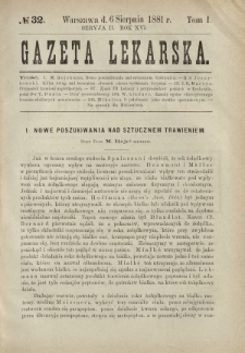 Gazeta Lekarska : pismo tygodniowe poświęcone wszystkim gałęziom umiejętności lekarskich 1881 Ser. II R. 16 T. 1 nr 32