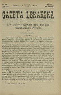 Gazeta Lekarska : pismo tygodniowe poświęcone wszystkim gałęziom umiejętności lekarskich 1903 Ser. II R. 38 T. 23 nr 18