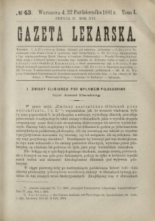 Gazeta Lekarska : pismo tygodniowe poświęcone wszystkim gałęziom umiejętności lekarskich 1881 Ser. II R. 16 T. 1 nr 43