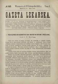 Gazeta Lekarska : pismo tygodniowe poświęcone wszystkim gałęziom umiejętności lekarskich 1881 Ser. II R. 16 T. 1 nr 46