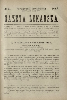 Gazeta Lekarska : pismo tygodniowe poświęcone wszystkim gałęziom umiejętności lekarskich 1881 Ser. II R. 16 T. 1 nr 51