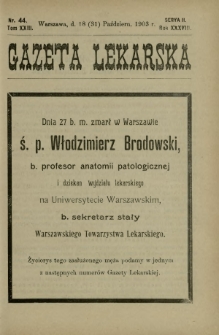 Gazeta Lekarska : pismo tygodniowe poświęcone wszystkim gałęziom umiejętności lekarskich 1903 Ser. II R. 38 T. 23 nr 44