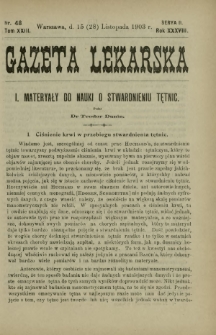 Gazeta Lekarska : pismo tygodniowe poświęcone wszystkim gałęziom umiejętności lekarskich 1903 Ser. II R. 38 T. 23 nr 48