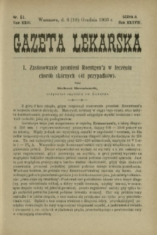 Gazeta Lekarska : pismo tygodniowe poświęcone wszystkim gałęziom umiejętności lekarskich 1903 Ser. II R. 38 T. 23 nr 51