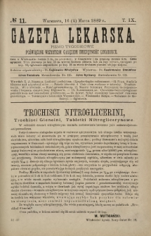 Gazeta Lekarska : pismo tygodniowe poświęcone wszystkim gałęziom umiejętności lekarskich 1889 Ser. II R. 24 T. 9 nr 11
