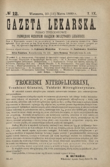 Gazeta Lekarska : pismo tygodniowe poświęcone wszystkim gałęziom umiejętności lekarskich 1889 Ser. II R. 24 T. 9 nr 12