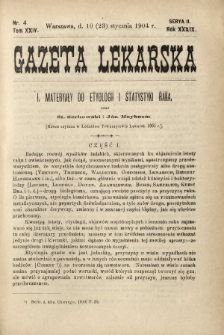 Gazeta Lekarska : pismo tygodniowe poświęcone wszystkim gałęziom umiejętności lekarskich 1904 Ser. II R. 39 T. 24 nr 4