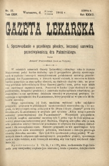 Gazeta Lekarska : pismo tygodniowe poświęcone wszystkim gałęziom umiejętności lekarskich 1904 Ser. II R. 39 T. 24 nr 11