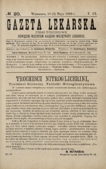 Gazeta Lekarska : pismo tygodniowe poświęcone wszystkim gałęziom umiejętności lekarskich 1889 Ser. II R. 24 T. 9 nr 20
