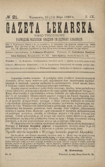 Gazeta Lekarska : pismo tygodniowe poświęcone wszystkim gałęziom umiejętności lekarskich 1889 Ser. II R. 24 T. 9 nr 21