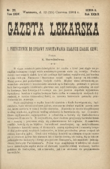 Gazeta Lekarska : pismo tygodniowe poświęcone wszystkim gałęziom umiejętności lekarskich 1904 Ser. II R. 39 T. 24 nr 26