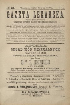 Gazeta Lekarska : pismo tygodniowe poświęcone wszystkim gałęziom umiejętności lekarskich 1889 Ser. II R. 24 T. 9 nr 34