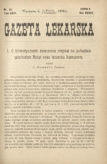 Gazeta Lekarska : pismo tygodniowe poświęcone wszystkim gałęziom umiejętności lekarskich 1904 Ser. II R. 39 T. 24 nr 41