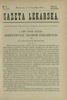 Gazeta Lekarska : pismo tygodniowe poświęcone wszystkim gałęziom umiejętności lekarskich 1896 Ser. II R. 31 T. 16 nr 3