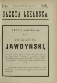 Gazeta Lekarska : pismo tygodniowe poświęcone wszystkim gałęziom umiejętności lekarskich 1896 Ser. II R. 31 T. 16 nr 4