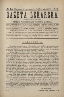 Gazeta Lekarska : pismo tygodniowe poświęcone wszystkim gałęziom umiejętności lekarskich 1889 Ser. II R. 24 T. 9 nr 44