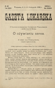 Gazeta Lekarska : pismo tygodniowe poświęcone wszystkim gałęziom umiejętności lekarskich 1904 Ser. II R. 39 T. 24 nr 47
