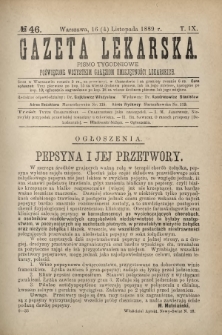 Gazeta Lekarska : pismo tygodniowe poświęcone wszystkim gałęziom umiejętności lekarskich 1889 Ser. II R. 24 T. 9 nr 46