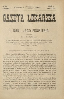 Gazeta Lekarska : pismo tygodniowe poświęcone wszystkim gałęziom umiejętności lekarskich 1904 Ser. II R. 39 T. 24 nr 49