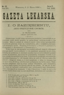 Gazeta Lekarska : pismo tygodniowe poświęcone wszystkim gałęziom umiejętności lekarskich 1896 Ser. II R. 31 T. 16 nr 12