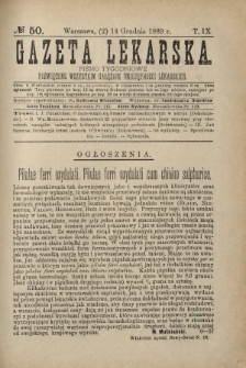 Gazeta Lekarska : pismo tygodniowe poświęcone wszystkim gałęziom umiejętności lekarskich 1889 Ser. II R. 24 T. 9 nr 50