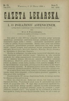 Gazeta Lekarska : pismo tygodniowe poświęcone wszystkim gałęziom umiejętności lekarskich 1896 Ser. II R. 31 T. 16 nr 13