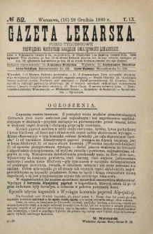 Gazeta Lekarska : pismo tygodniowe poświęcone wszystkim gałęziom umiejętności lekarskich 1889 Ser. II R. 24 T. 9 nr 52