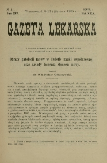 Gazeta Lekarska : pismo tygodniowe poświęcone wszystkim gałęziom umiejętności lekarskich 1905 Ser. II R. 40 T. 25 nr 3