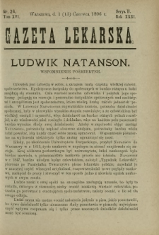 Gazeta Lekarska : pismo tygodniowe poświęcone wszystkim gałęziom umiejętności lekarskich 1896 Ser. II R. 31 T. 16 nr 24