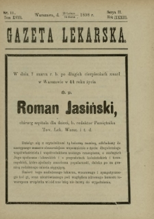 Gazeta Lekarska : pismo tygodniowe poświęcone wszystkim gałęziom umiejętności lekarskich 1898 Ser. II R. 33 T. 18 nr 11