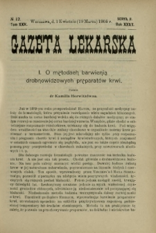 Gazeta Lekarska : pismo tygodniowe poświęcone wszystkim gałęziom umiejętności lekarskich 1905 Ser. II R. 40 T. 25 nr 12