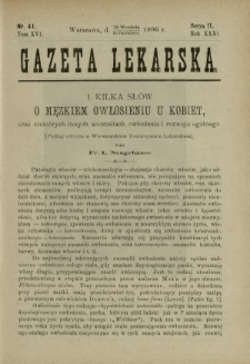 Gazeta Lekarska : pismo tygodniowe poświęcone wszystkim gałęziom umiejętności lekarskich 1896 Ser. II R. 31 T. 16 nr 41