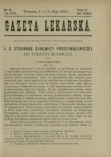 Gazeta Lekarska : pismo tygodniowe poświęcone wszystkim gałęziom umiejętności lekarskich 1898 Ser. II R. 33 T. 18 nr 25