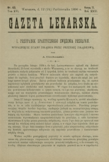Gazeta Lekarska : pismo tygodniowe poświęcone wszystkim gałęziom umiejętności lekarskich 1896 Ser. II R. 31 T. 16 nr 43