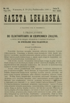 Gazeta Lekarska : pismo tygodniowe poświęcone wszystkim gałęziom umiejętności lekarskich 1896 Ser. II R. 31 T. 16 nr 44