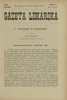 Gazeta Lekarska : pismo tygodniowe poświęcone wszystkim gałęziom umiejętności lekarskich 1905 Ser. II R. 40 T. 25 nr 32