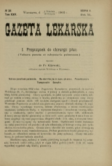 Gazeta Lekarska : pismo tygodniowe poświęcone wszystkim gałęziom umiejętności lekarskich 1905 Ser. II R. 40 T. 25 nr 34
