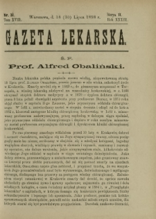 Gazeta Lekarska : pismo tygodniowe poświęcone wszystkim gałęziom umiejętności lekarskich 1898 Ser. II R. 33 T. 18 nr 31
