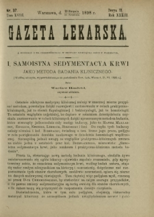 Gazeta Lekarska : pismo tygodniowe poświęcone wszystkim gałęziom umiejętności lekarskich 1898 Ser. II R. 33 T. 18 nr 37